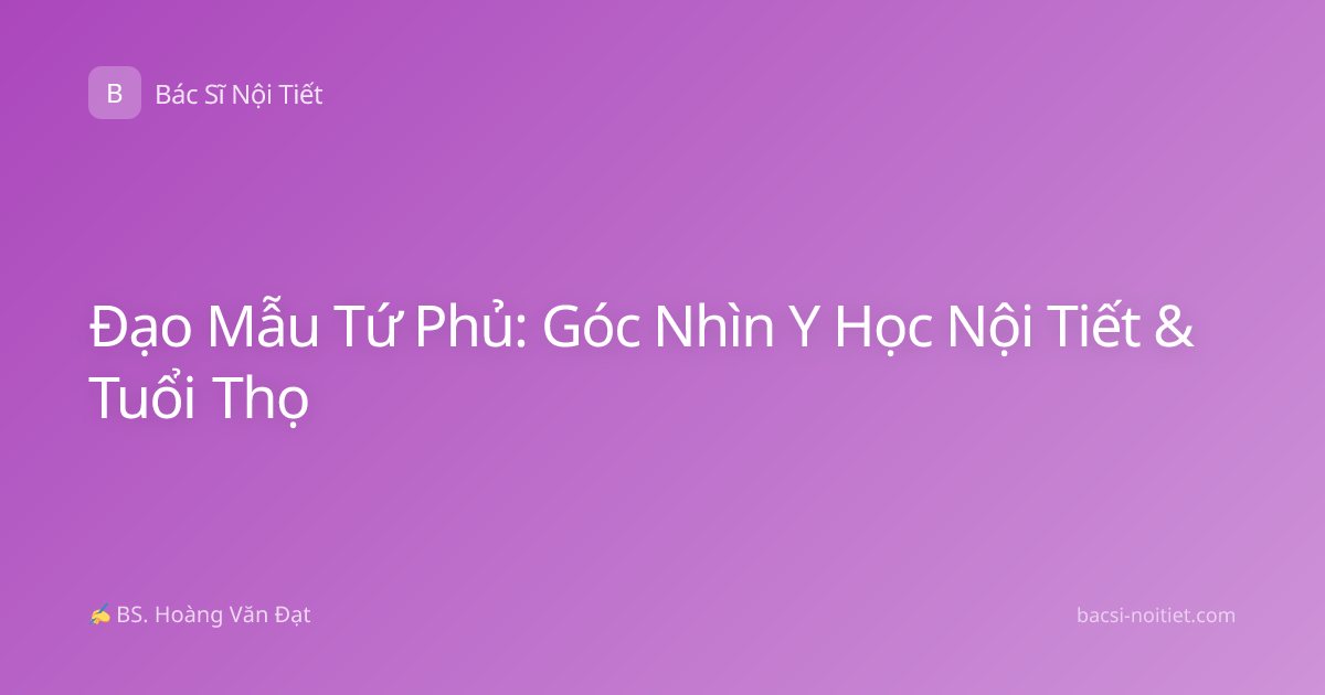 Đạo Mẫu Tứ Phủ: Góc Nhìn Y Học Nội Tiết & Tuổi Thọ
